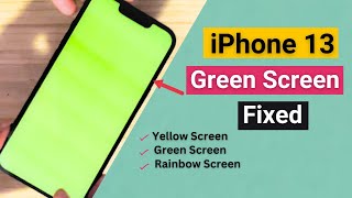 How to fix iPhone 13 Green/Yellow/Rainbow Screen Problem Fixed.