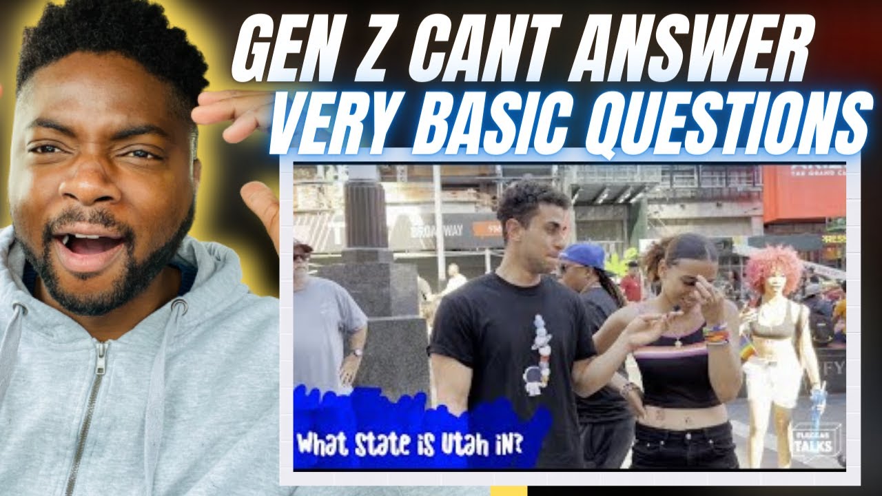 🇬🇧BRIT Reacts To GEN Z CANT ANSWER THE MOST BASIC QUESTIONS! *i'm ...