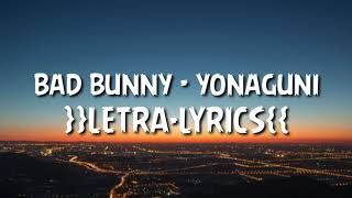 Bad Bunny - Yonaguni lyrics