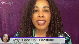 "Fired Up" Hangout Camera Tips with Roxy Firestone