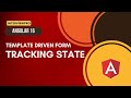 [22] Angular 16 | Template Driven Form 3 | Tracking state of form controls
