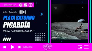 Rauw Alejandro, Junior H - PICARDÍA (Lyrics + Sub Ingles)