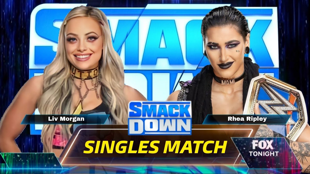 Liv Morgan VS Rhea Ripley | WWE SmackDown - YouTube