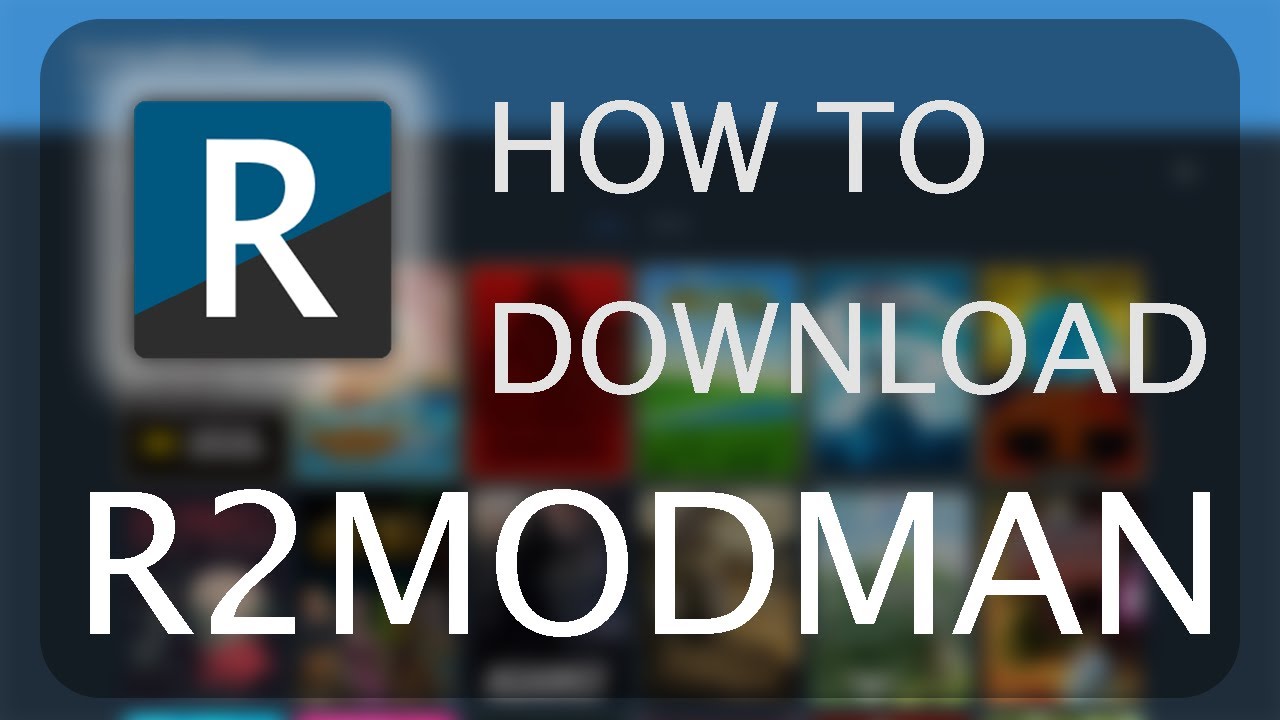 How To Download R2modman For Video Game Modding Youtube