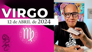 VIRGO | Horóscopo de hoy 12 de Abril 2024
