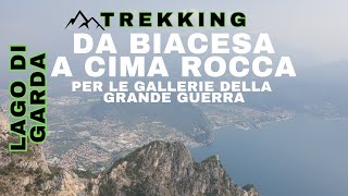 96ª escursione | Valle di Ledro | Da Biacesa a Cima Rocca per le gallerie della Grande Guerra