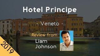 Hotel Principe 4⋆ Review 2019