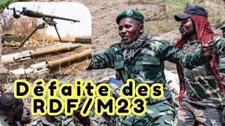 Défaite des RDF/M23 de Kagame en RDC : commandants neutralisés, troupes en fuite, villages repris.