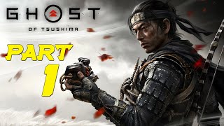 GHOST OF TSUSHIMA Gameplay Walkthrough part 1 [4K - PS4 pro]