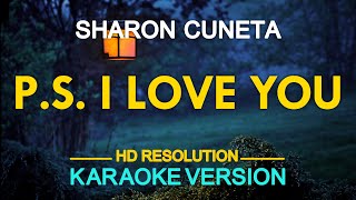 P.S. I LOVE YOU - Sharon Cuneta (KARAOKE Version)