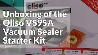 Unboxing of the Oliso VS95A Vacuum Sealer Starter Kit