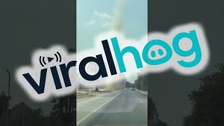 Roadside Dust Devil || ViralHog
