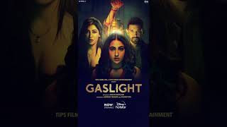 Gaslight | Now Streaming | Sara Ali Khan | Vikrant Massey | Chitrangada Singh |DisneyPlus Hotstar