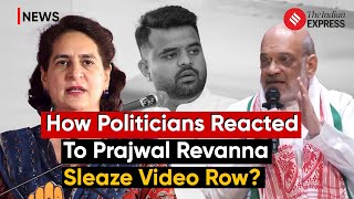 Prajwal Revanna Explicit Videos Case: How Political Leaders Reacted? | Karnataka News