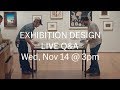 Trailer: LIVE Q&A with MoMA Exhibition Designers (Nov 14) – Send us your questions!