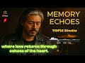 MEMORY ECHOES – Soft Rock Ballad | VOP12Studio