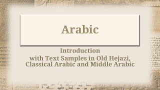 Ancient Semitic VIII: Arabic