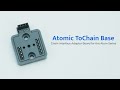 New Arrivals: Atomic ToChain Base