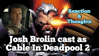 Josh Brolin Is Cable in Deadpool 2