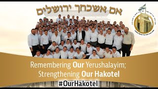 Yeshivat Hakotel #OurHakotel