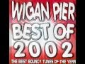 Wigan Pier The Best of 2002 disk2