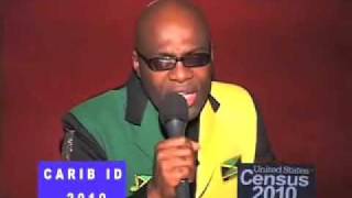 CARIB ID 2010/Census 2010 - Stand Up And Be Counted