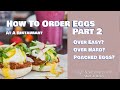 How To Order Eggs - More Egg Dishes To Try - Learn English Phrases