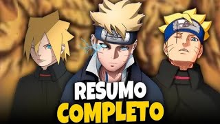 BORUTO TWO BLUE VORTEX! RESUMO COMPLETO