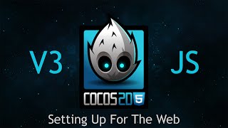 Cocos2d-JS v3 Tutorial 5 - Setting Up For Web