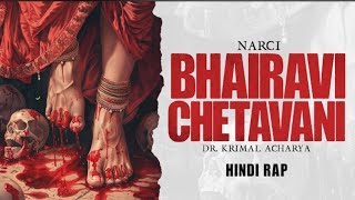 Bhairavi Chetavani | Dr. Krimal Acharya | Hindi Rap