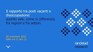 Rapporto tra posti vacanti e disoccupazione quanto vale, come si differenzia tra regioni e settori.