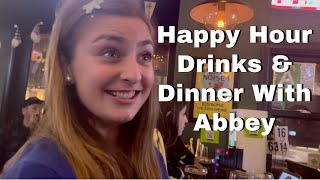 Abbey Goes to Happy Hour with her Friends