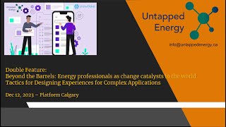 Untapped Energy December 2023 Meetup - Double bill!  Adrian Leung - Beyond the Barrels