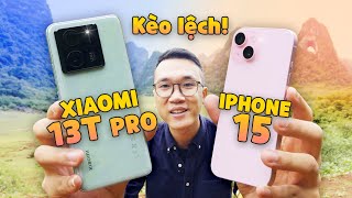 Vinh Xô | So sánh iPhone 15 và Xiaomi 13T Pro: kèo lệch “vô nhân đạo” 😥😥
