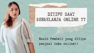 ONLINE SHOP PENIPU!!! | Jerat hukum bagi penjual online shop yang melakukan penipuan.