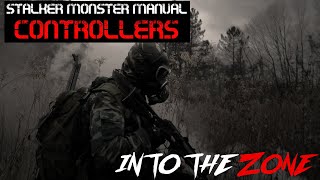 STALKER LORE Monster Manual - Controllers