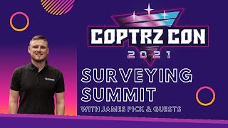 COPTRZ CON DAY 1 - Drones for Surveying Summit