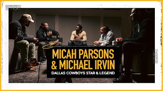 Dallas Cowboys Star & Legend: Micah Parsons & Michael Irvin (Exclusive) | The Pivot Podcast