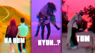 Kyon Na Hum Tum - 🌺 _ Lofi Mix 😘 _ Whatsapp Status ❣️🥵 _ Ahestetic Status🌹💮_