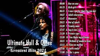 Ultimate Hall & Oates Greatest Hits Full Album | Ultimate Hall & Oates Best of Playlist 2021