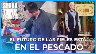 El futuro de las pieles está en el pescado | Shark Tank Colombia