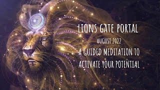 Lions Gate Portal Meditation | August 2022