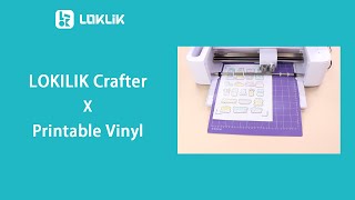 LOKLIK Crafter X Printable Vinyl.