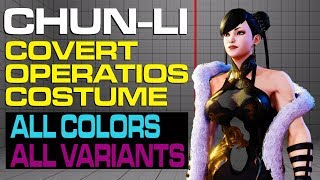 CHUN-LI Covert Operations Costume All Colors \u0026 Variants コスチューム 潜入捜査 春麗 すべての色とバリアント