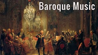 Lo mejor del Barroco - Musica Barroco - Las Obras Mas Importantes y Famo - Baroque Music Relaxing