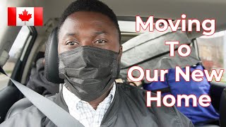 MOVING TO OUR NEW HOME // Life In Canada | The Stalwart Lovers