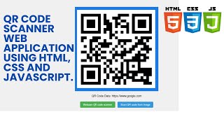 QR Code Scanner Web App using HTML, CSS and JavaScript. jsQR.js example.