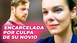 ENCARCELADA POR CULPA DE SU NOVIO | PRISIONERA POR ACCIDENTE | Drama Series Emocionantes