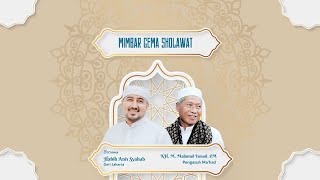 MIQ AL-HIKAM BERSHOLAWAT BERSAMA HABIB ANIS SYAHAB 2025