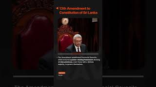 13th Amendment to the Constitution of Sri Lanka l Studies \u0026 Current Affairs for IAS | Vajiram \u0026 Ravi